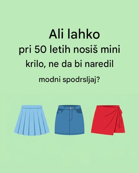 Mini krila po 50. letu: Sprostite svoj stil brez oklevanja