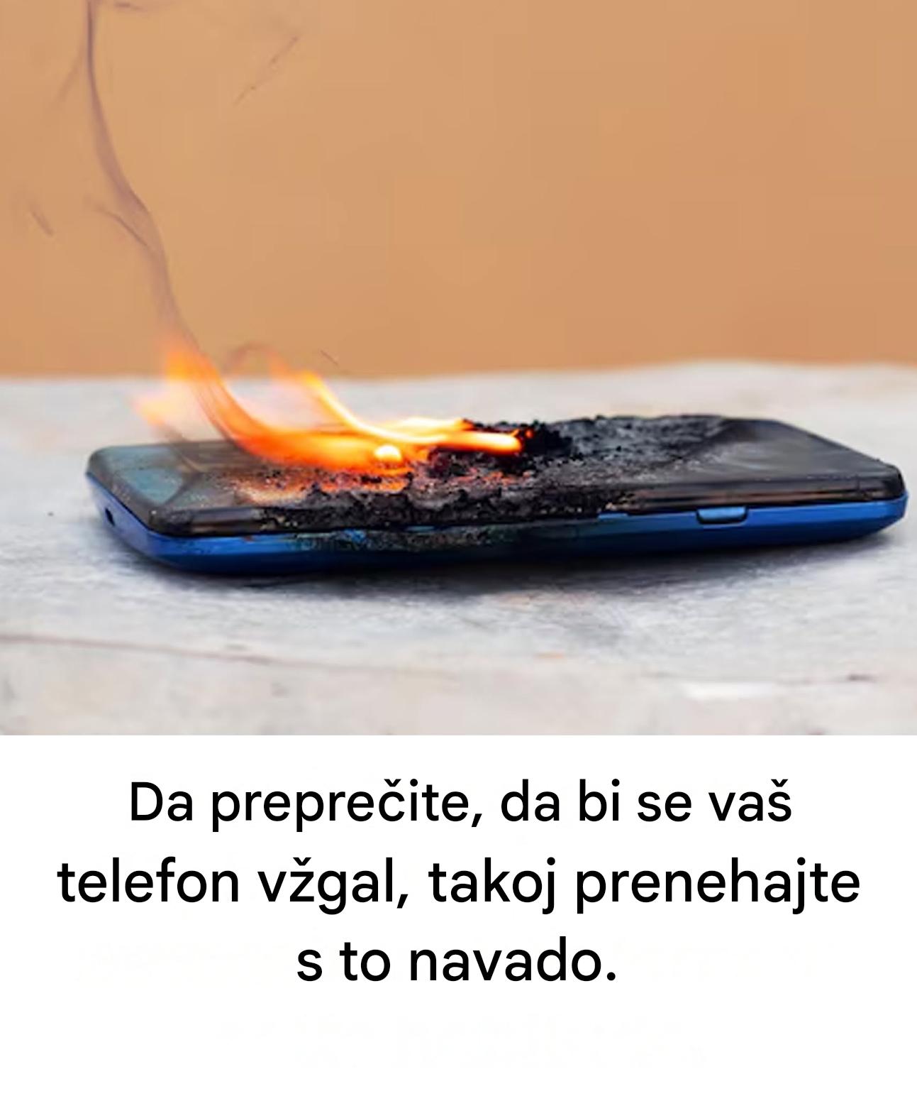 Te vsakodnevne navade ogrožajo vaš telefon, ne da bi se tega sploh zavedali.