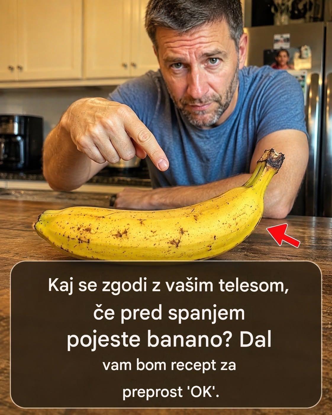 Če ponoči jeste banane, boste povečali svoje… Več o tem