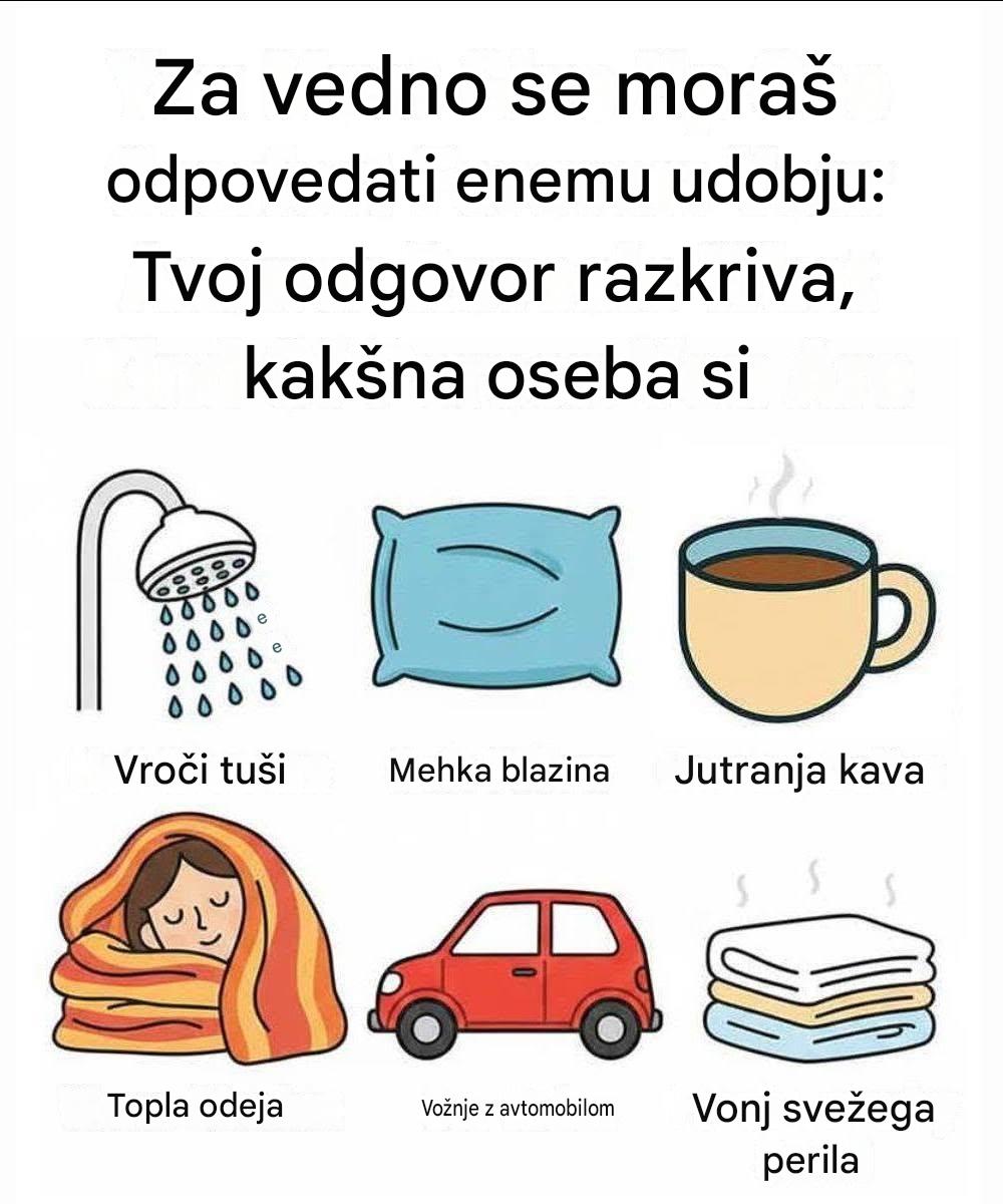 Za vedno se moraš odpovedati enemu udobju: Tvoj odgovor razkriva, kakšna oseba si