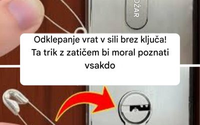 Odklepanje vrat v sili brez ključa! Ta trik z zatičem bi moral poznati vsakdo