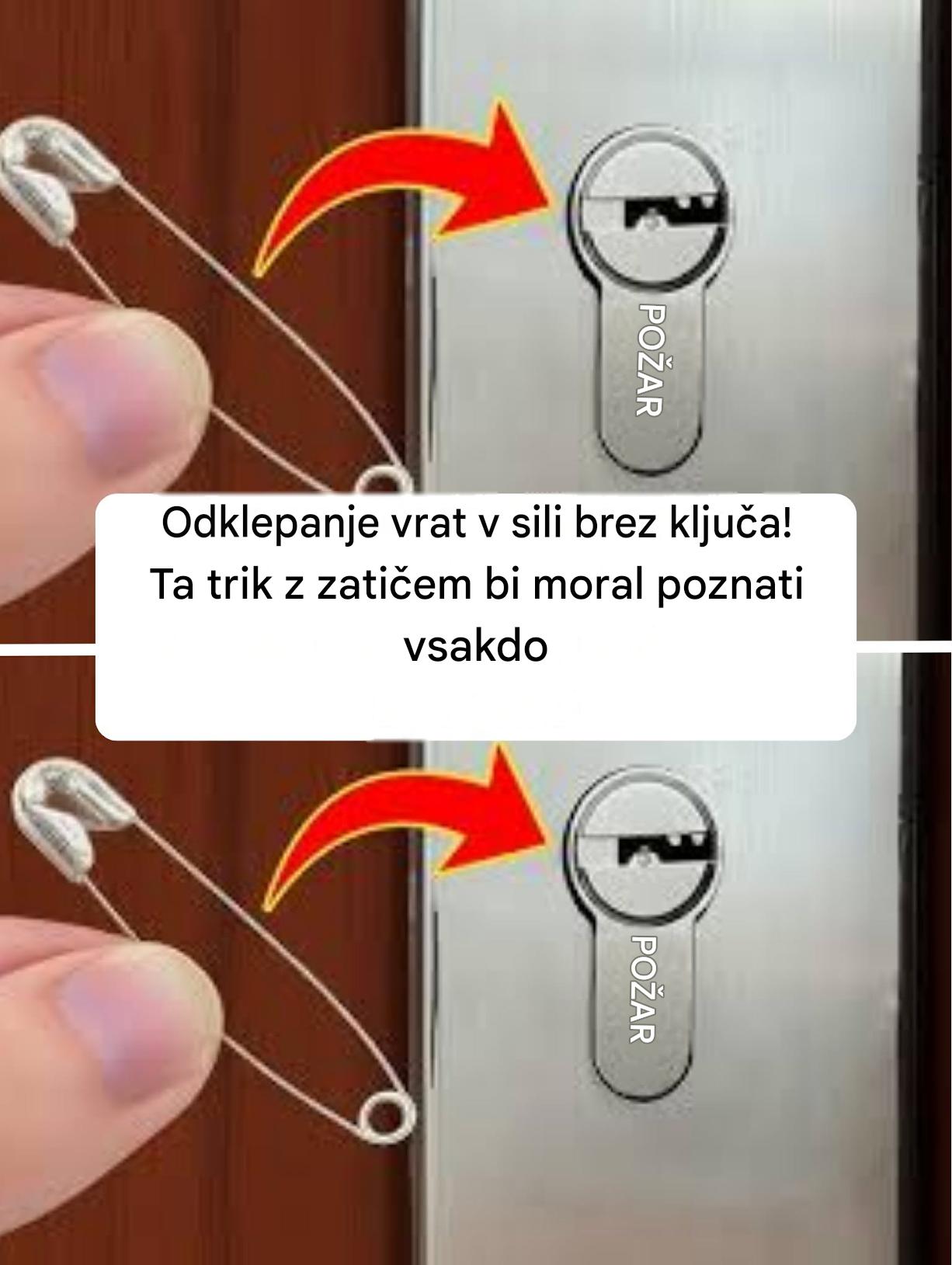 Odklepanje vrat v sili brez ključa! Ta trik z zatičem bi moral poznati vsakdo