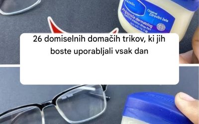 26 domiselnih domačih trikov, ki jih boste uporabljali vsak dan